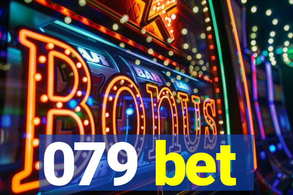 079 bet